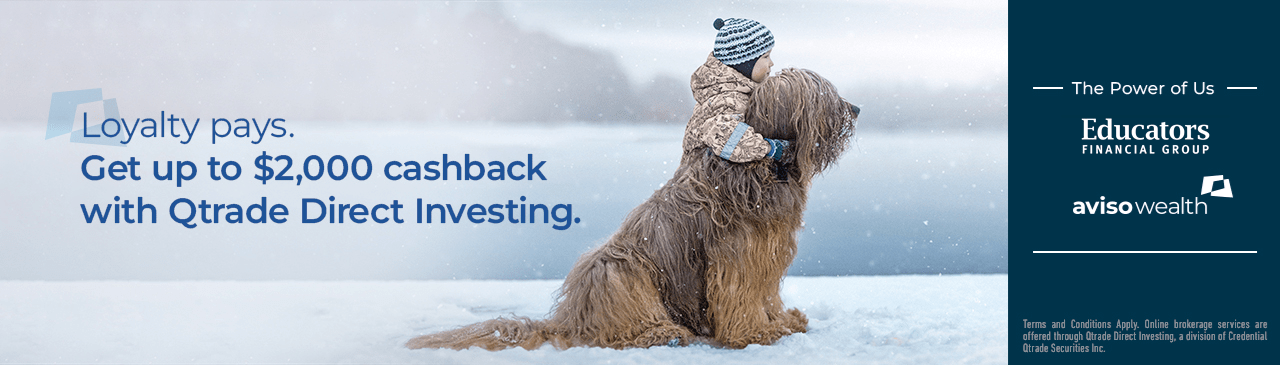 Child standing beside large breed dog in winter with text overlay that reads, Loyalty pays. Get up to $2,000 cashback with Qtrade Direct Investing.